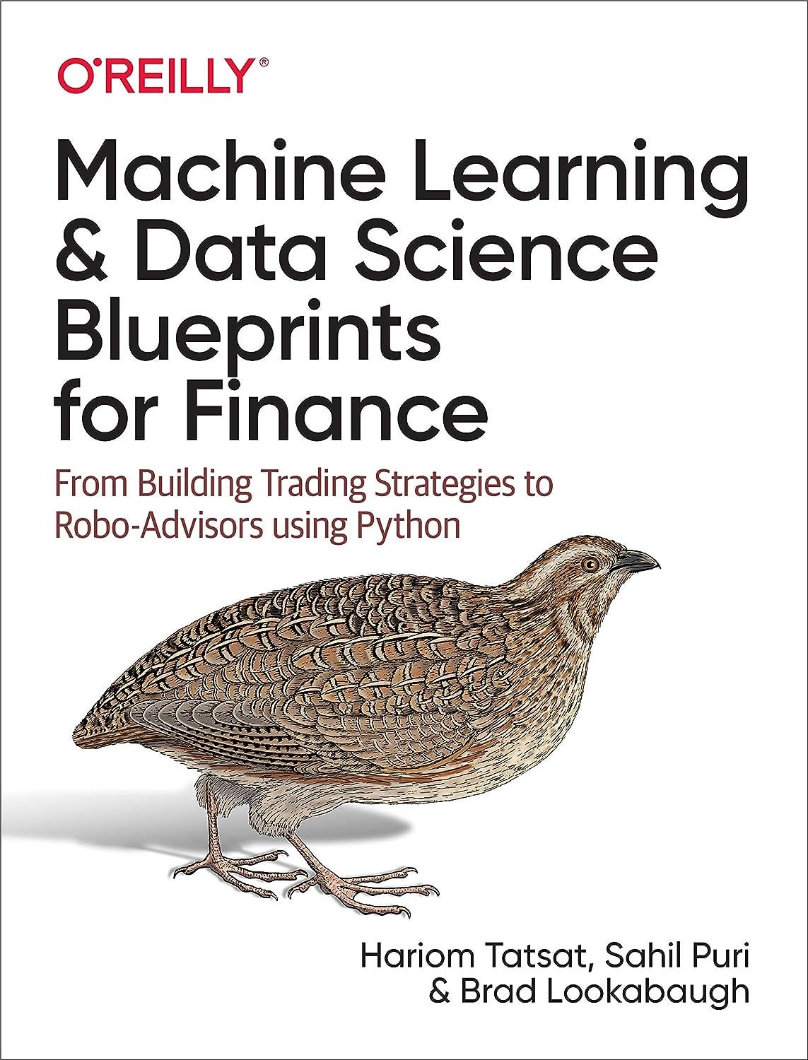 Machine Learning and Data Science Blueprints for Finance: From Building ...
