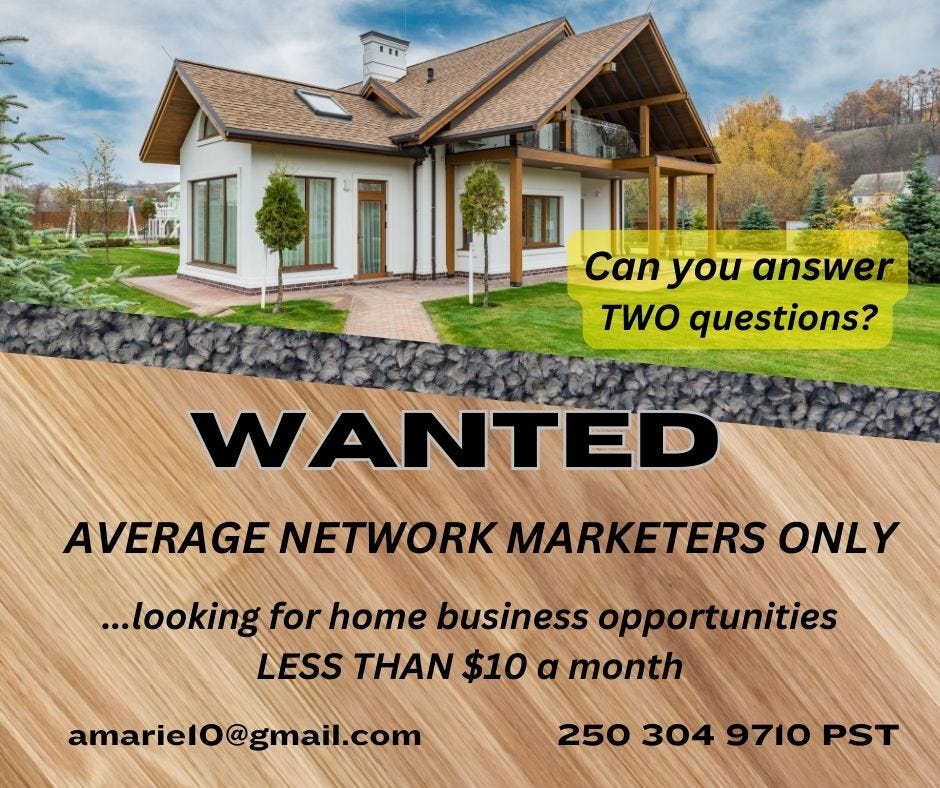 Personal Letter to Average Network Marketers Only with Two Questions
