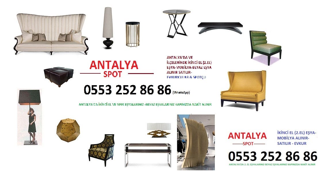 Antalya ikinci el esya alanlar 0553 252 86 86 spot | by Mesut sütçü | Medium