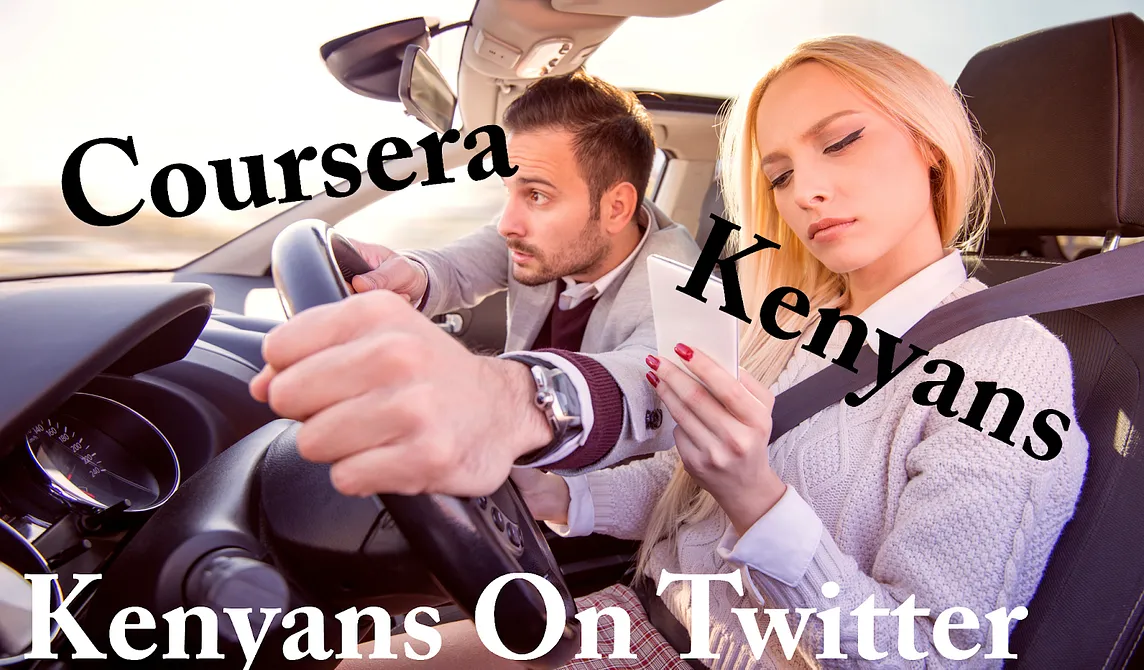 funny meme of Kenyans not caring about Coursera by John Wanga