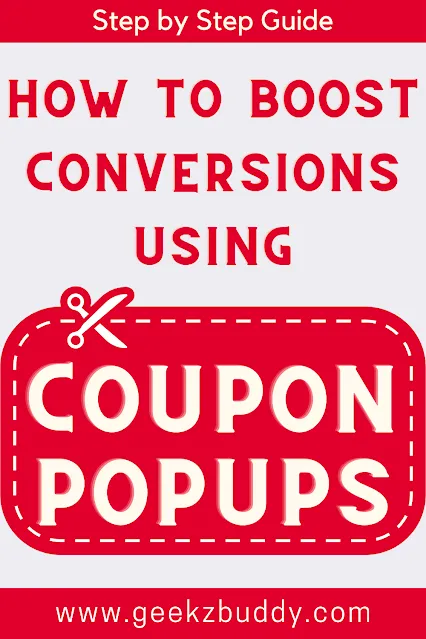 How to boost your Conversions using Coupon Popups