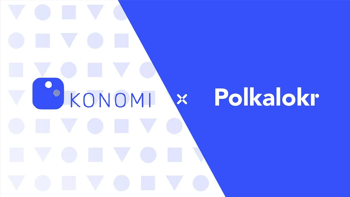 Konomi Partners With Polkalokr To Expand Upon Protocol Functionality