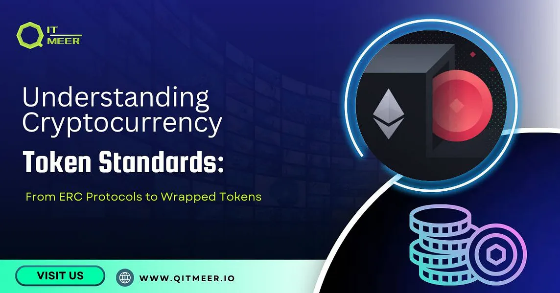 Understanding Cryptocurrency Token Standards: From ERC Protocols to Wrapped Tokens