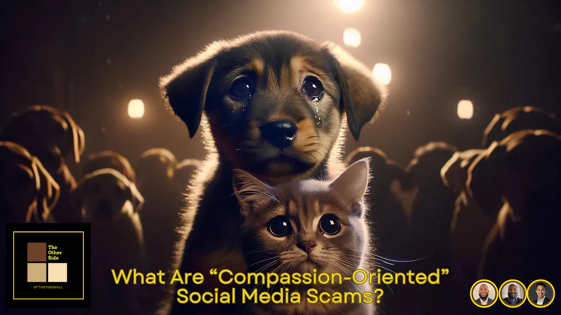 Beware of “Compassion-Oriented” Social Media Scams