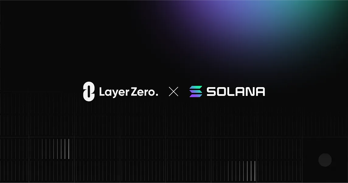 LayerZero is Live on Solana