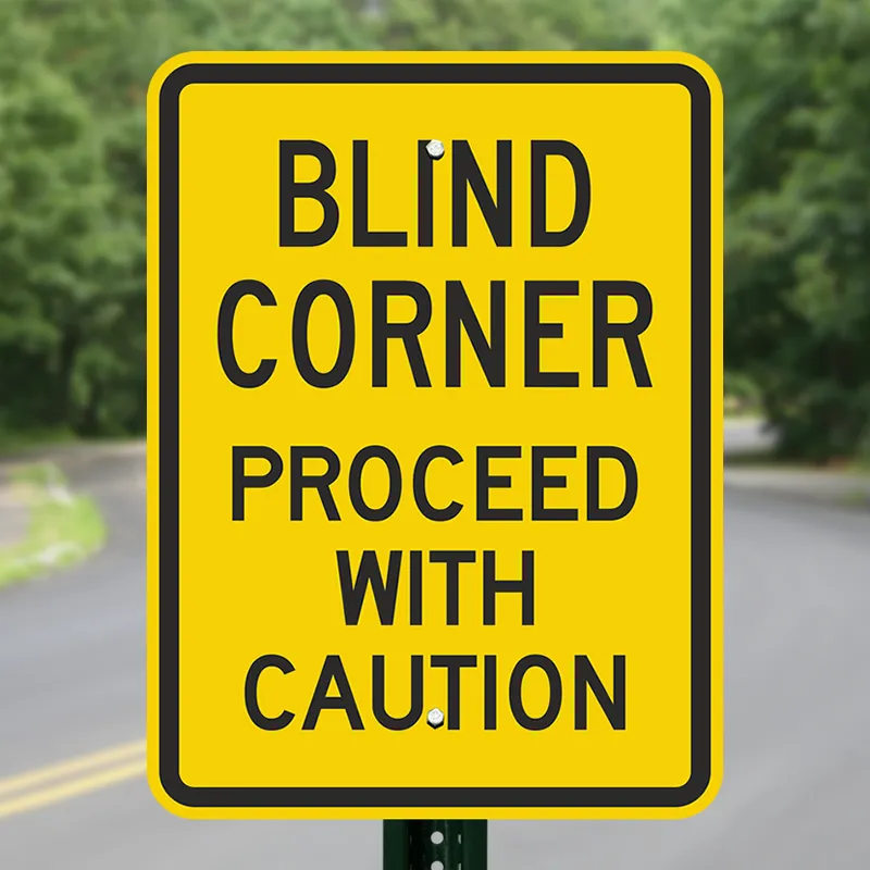 Slow Down and Stay Safe: The Importance of Blind Corner Signs