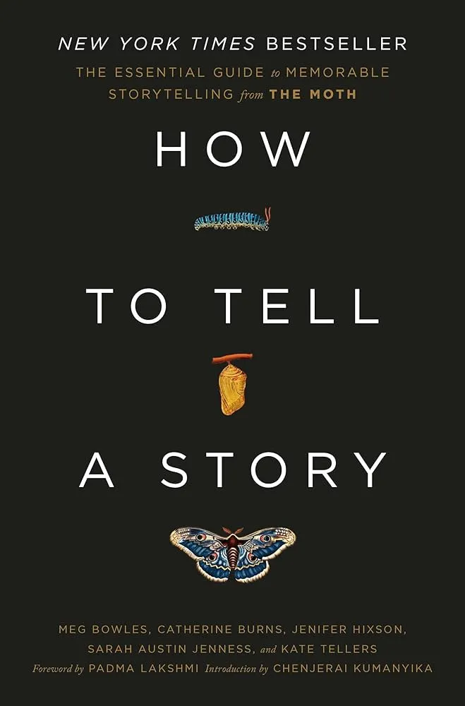 ‘How to Tell a Story’ from The Moth: 15 bookmarked quotes (so far)