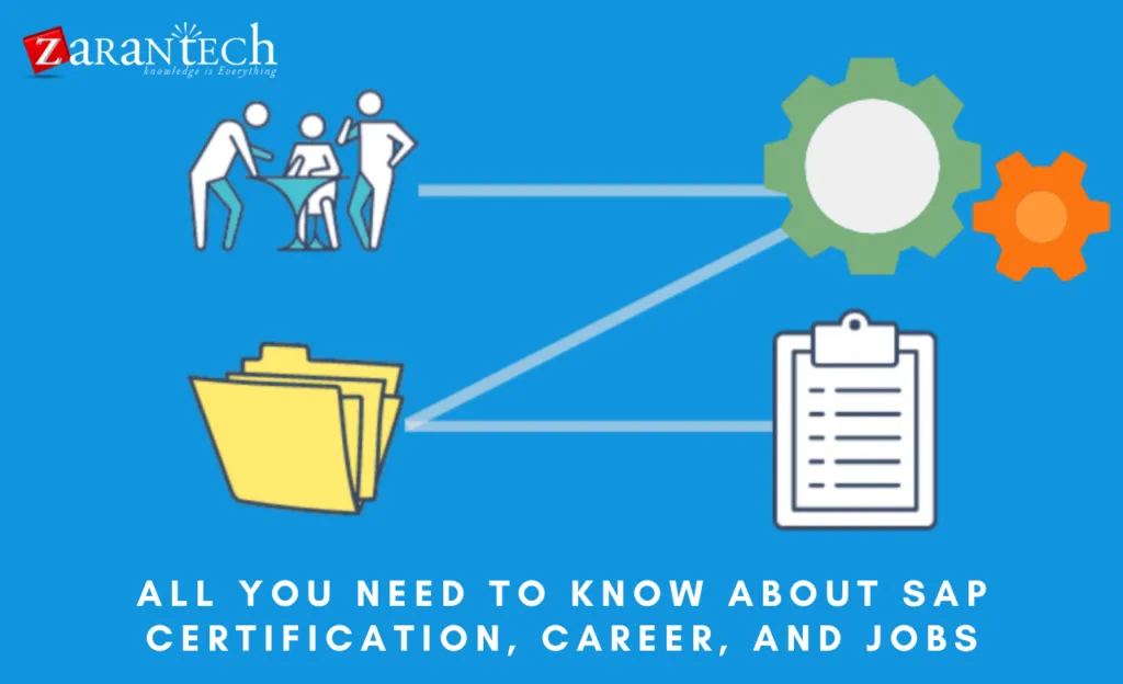 All you need to know about SAP Certification, Career, and Jobs