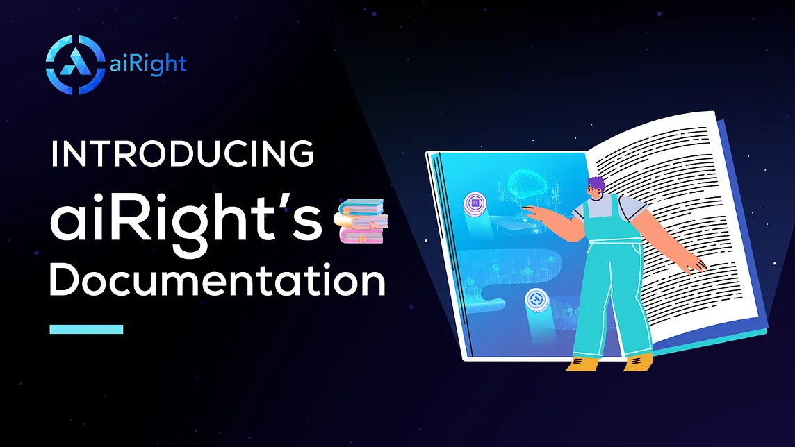Introducing aiRight documentation — Intensively understanding the aiRight solutions