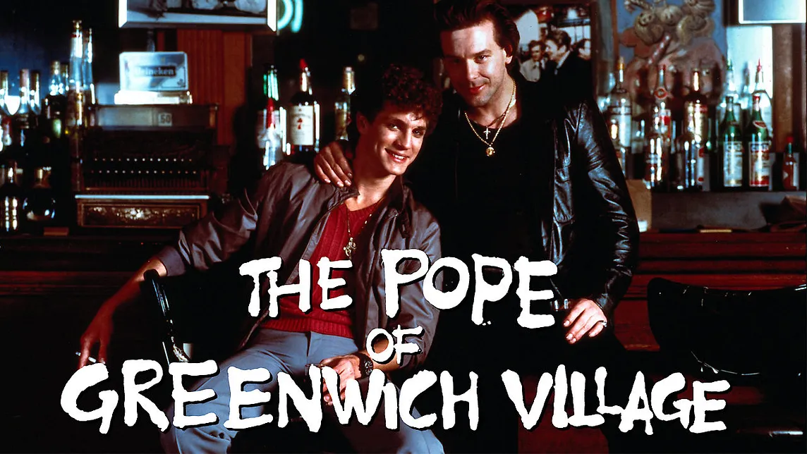 The Pope of Greenwich Village (1985)