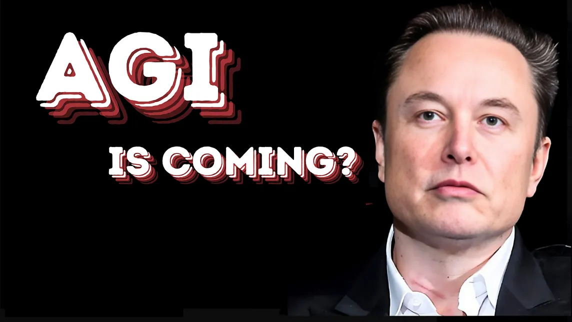 Elon Musk Predicting AGI for Next Year: Reality or Exaggeration?