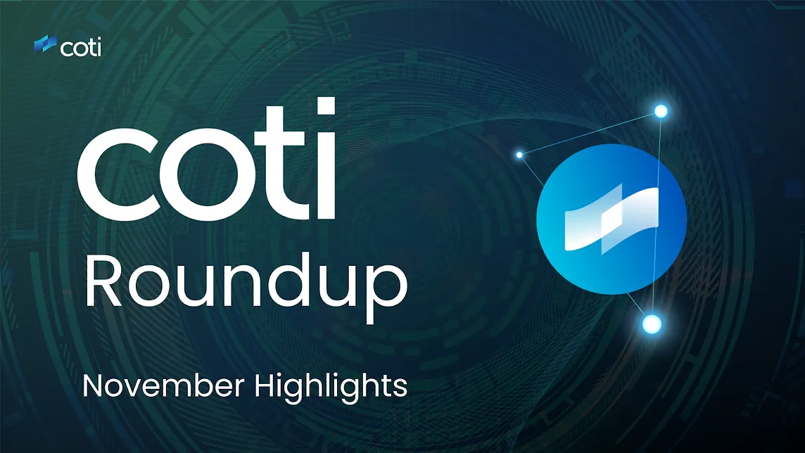 COTI Roundup — November 2024