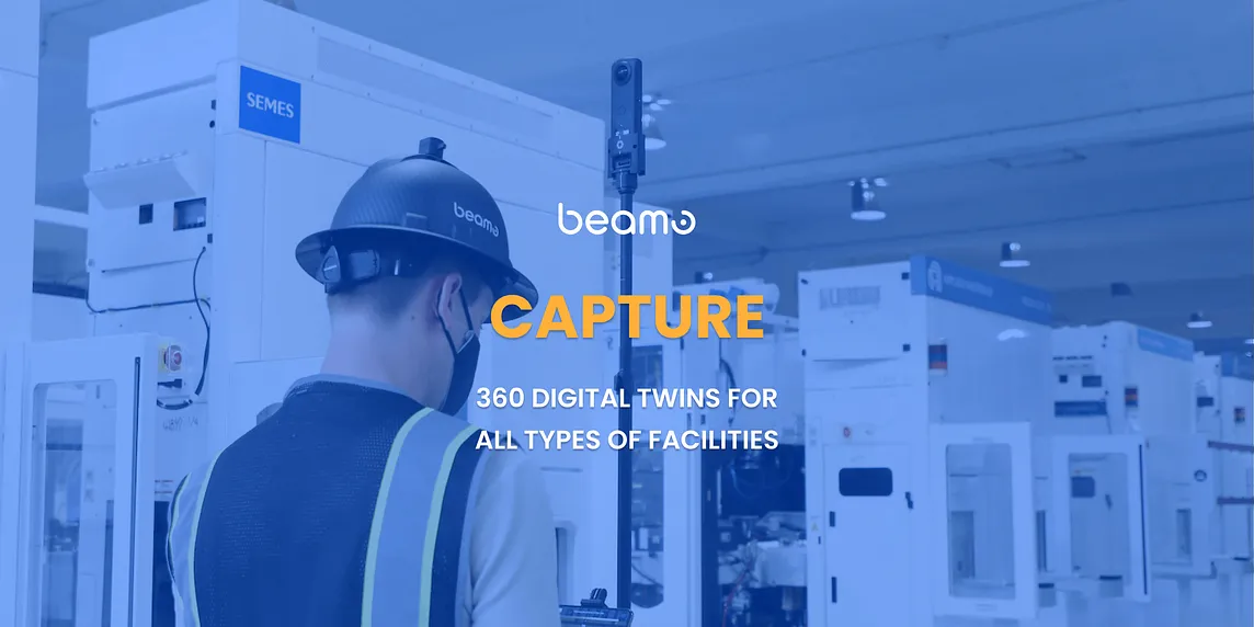 Capture — 360 digital twins for all types of facilities