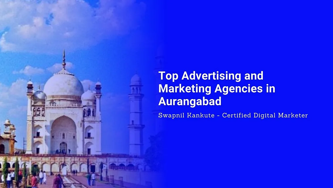 Top Advertising and Marketing Agencies in Aurangabad