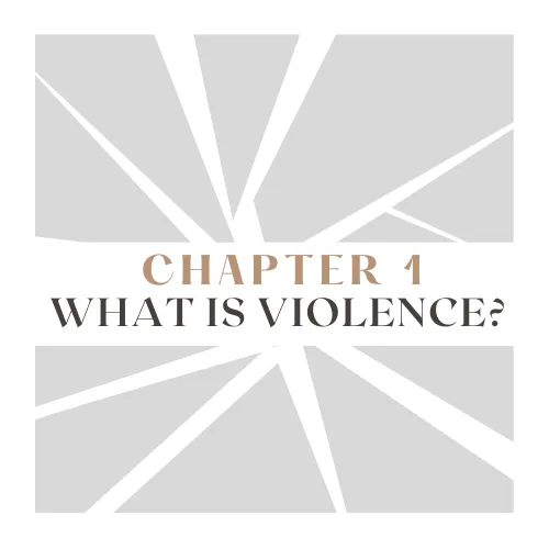 Chapter 1 — What is Violence?