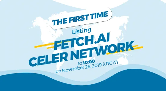 FinanceX continued to impress when pioneers listed Celer Network and Fetch with VND and IDR