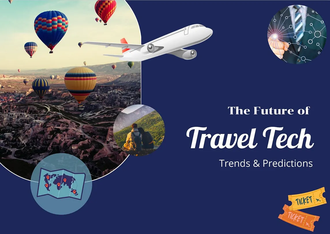 The Future of Travel Tech: Trends and Predictions