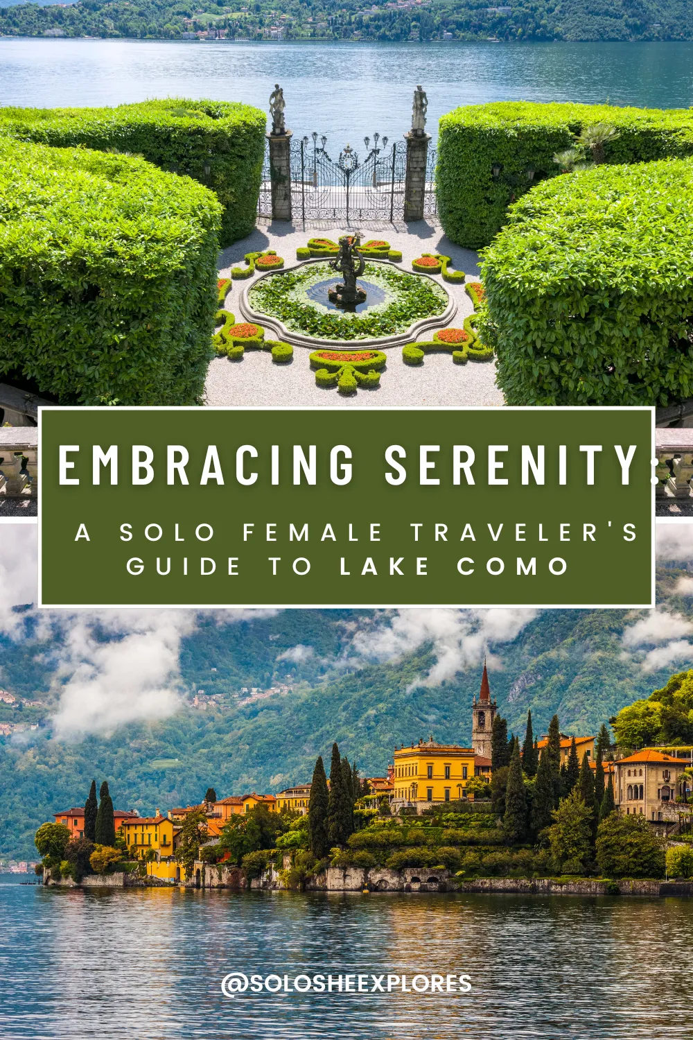 Embracing Serenity: A Solo Female Traveler’s Guide to Lake Como