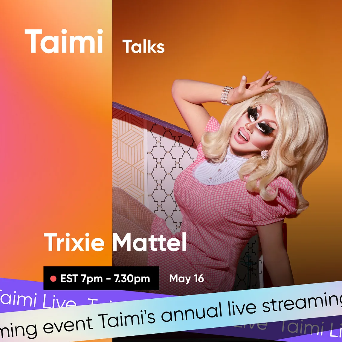 Trixie Mattel Drag Race Superstar to Share Her Music on Taimi Talks