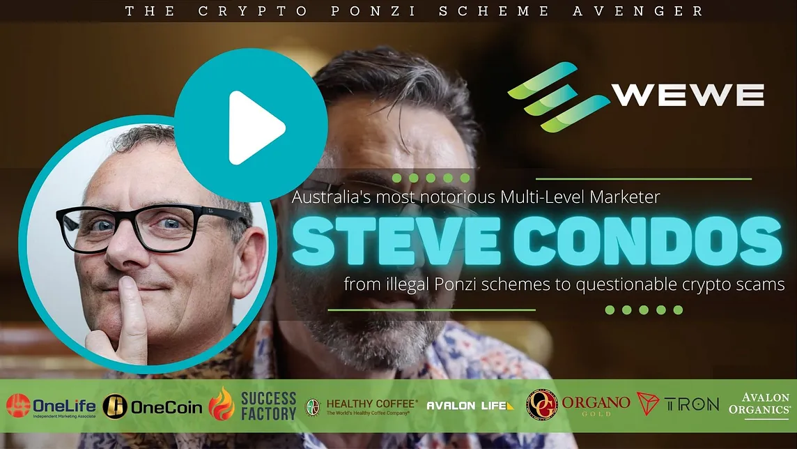 Exposing Steve Condos: Australia’s Most Notorious MLM Scammer | WEWE Global Uncovered, Is It a Scam?