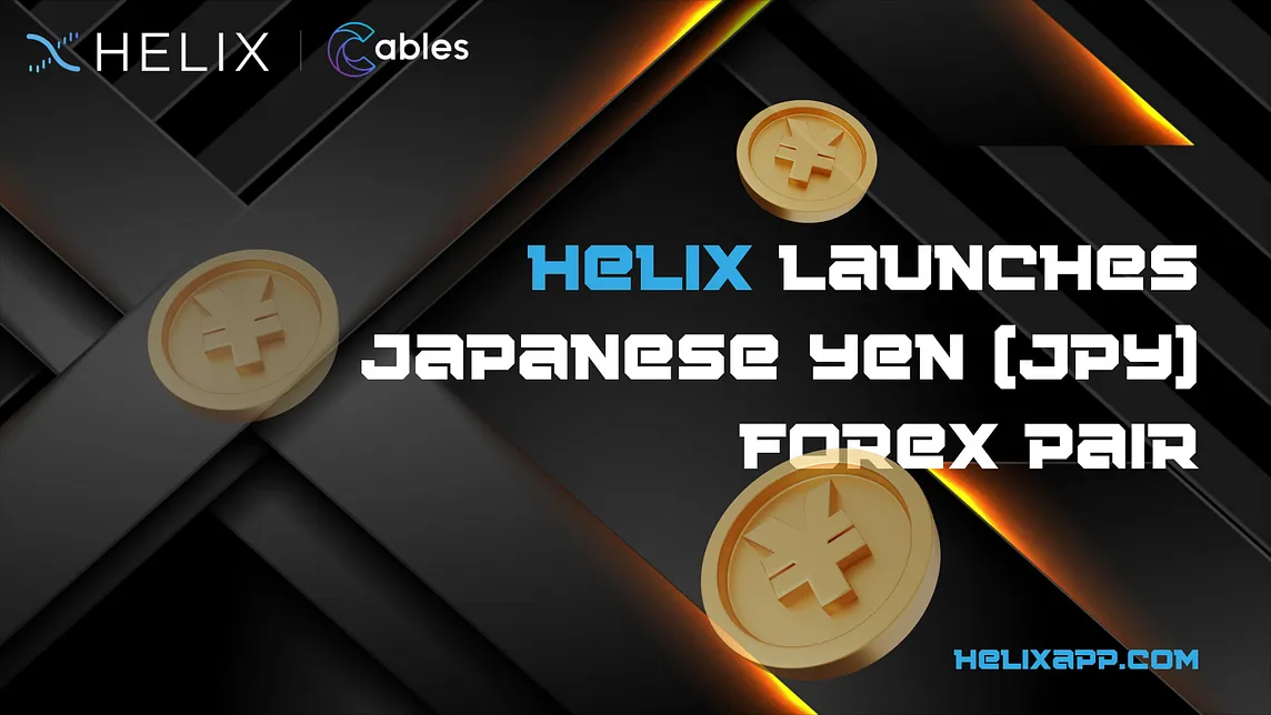 Helix Launches Japanese Yen (JPY) Forex Pair