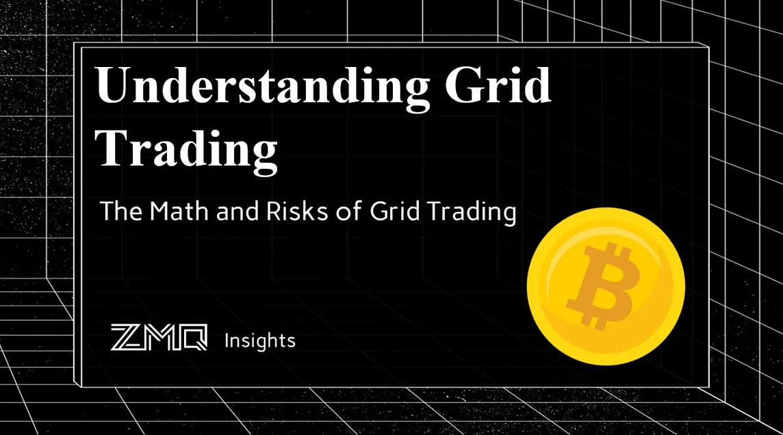 The Mathematics and Risks of Grid Trading