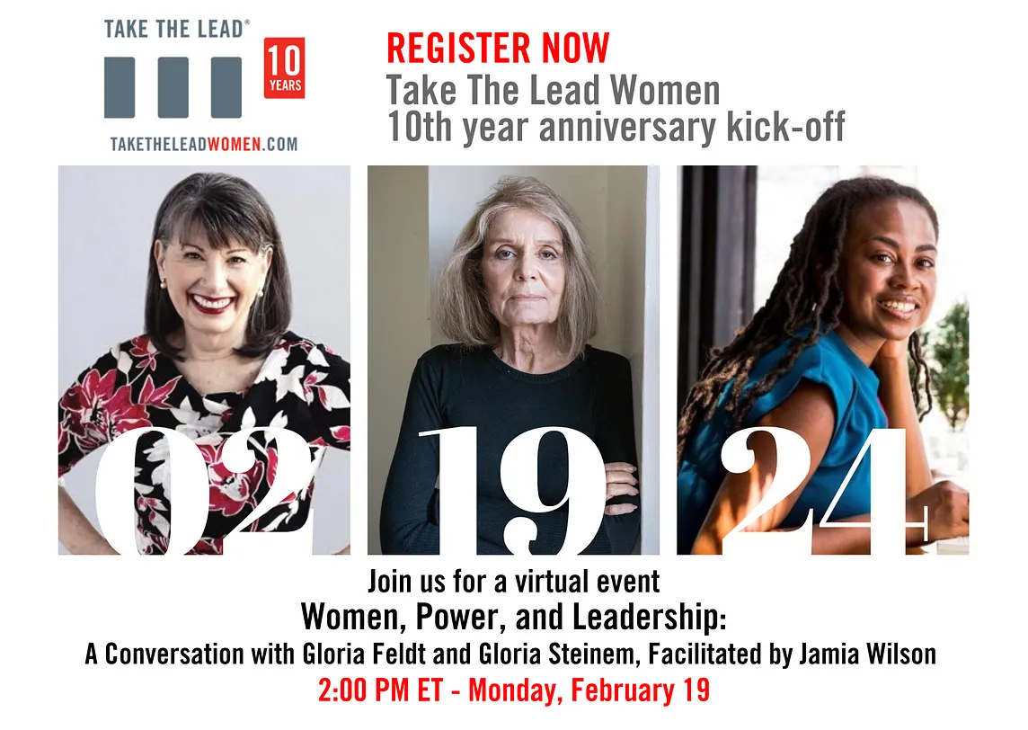 TAKE THE LEAD® CELEBRATES 10th ANNIVERSARY ACCELERATING GENDER PARITY