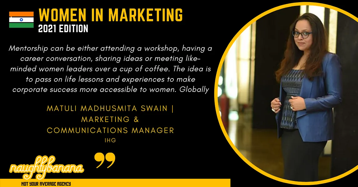 Women In Marketing 2021 Edition ft. Matuli Madhusmita Swain from InterContinental Hotels Group