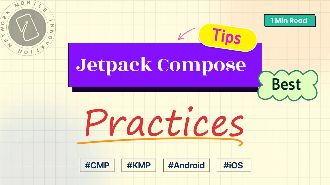 Jetpack Compose: Best Practices