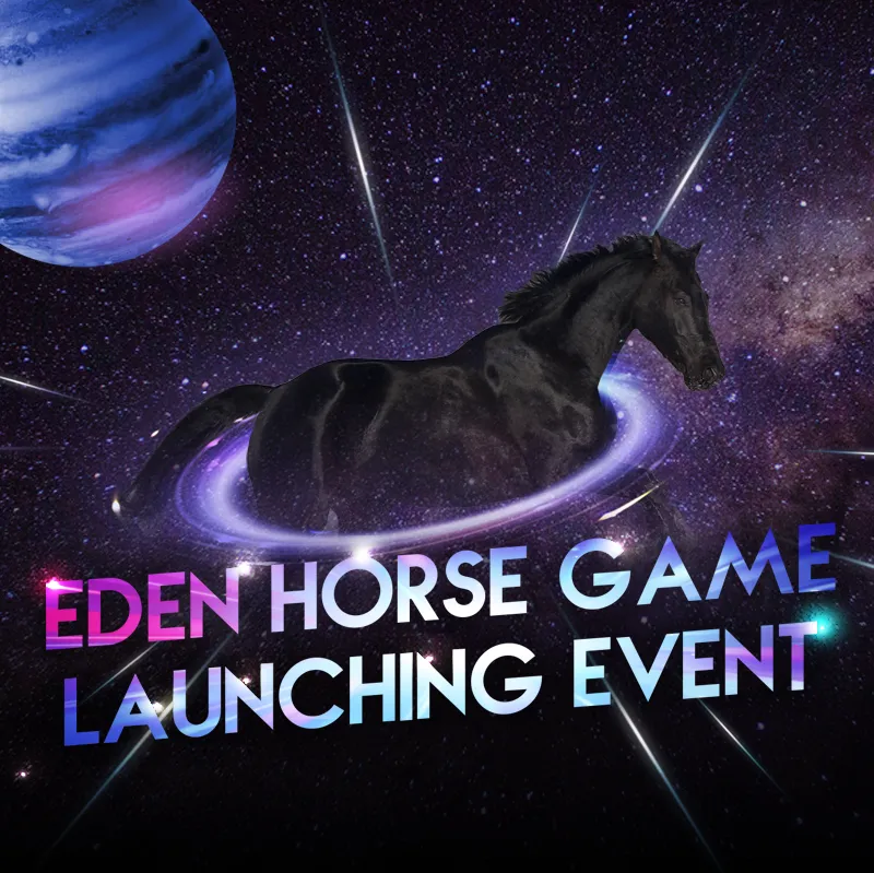 Eden Horse Game Launching Event