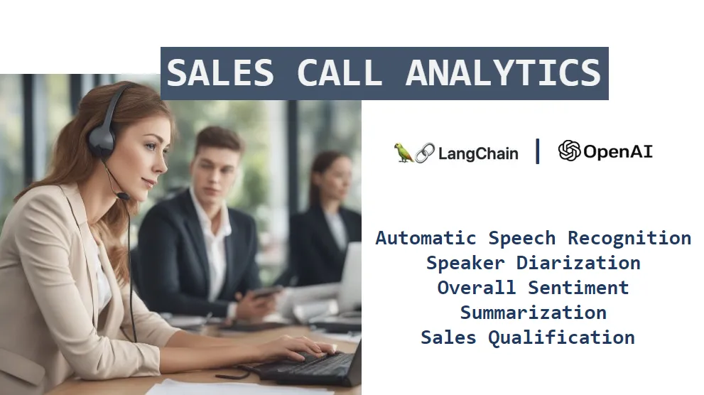 Sales Call Analytics Using Large Language Models