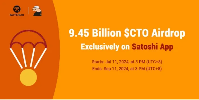 Exclusive Mining of 9.45 Billion $CTO Tokens on Satoshi App