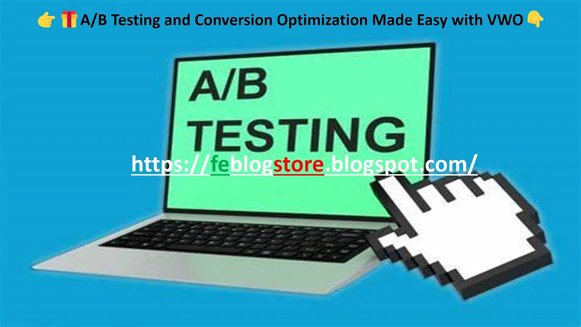 👉🎁A/B Testing and Conversion Optimization Made Easy with VWO👇See More on https://feblogstore.blog