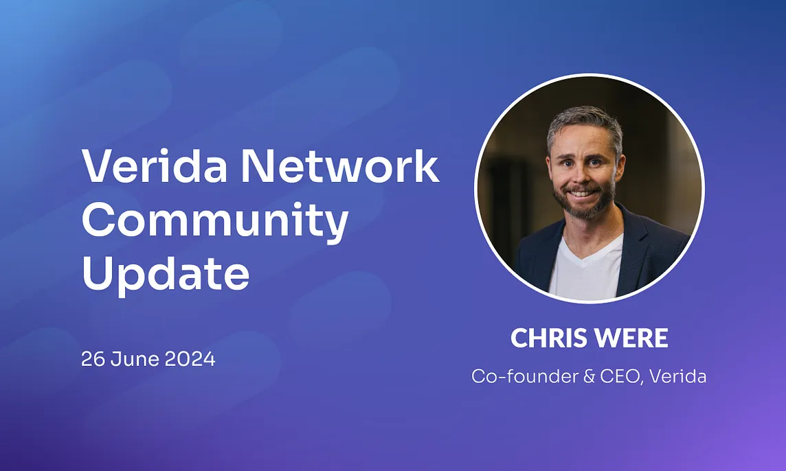 Verida Network Community Update — 26 June 2024