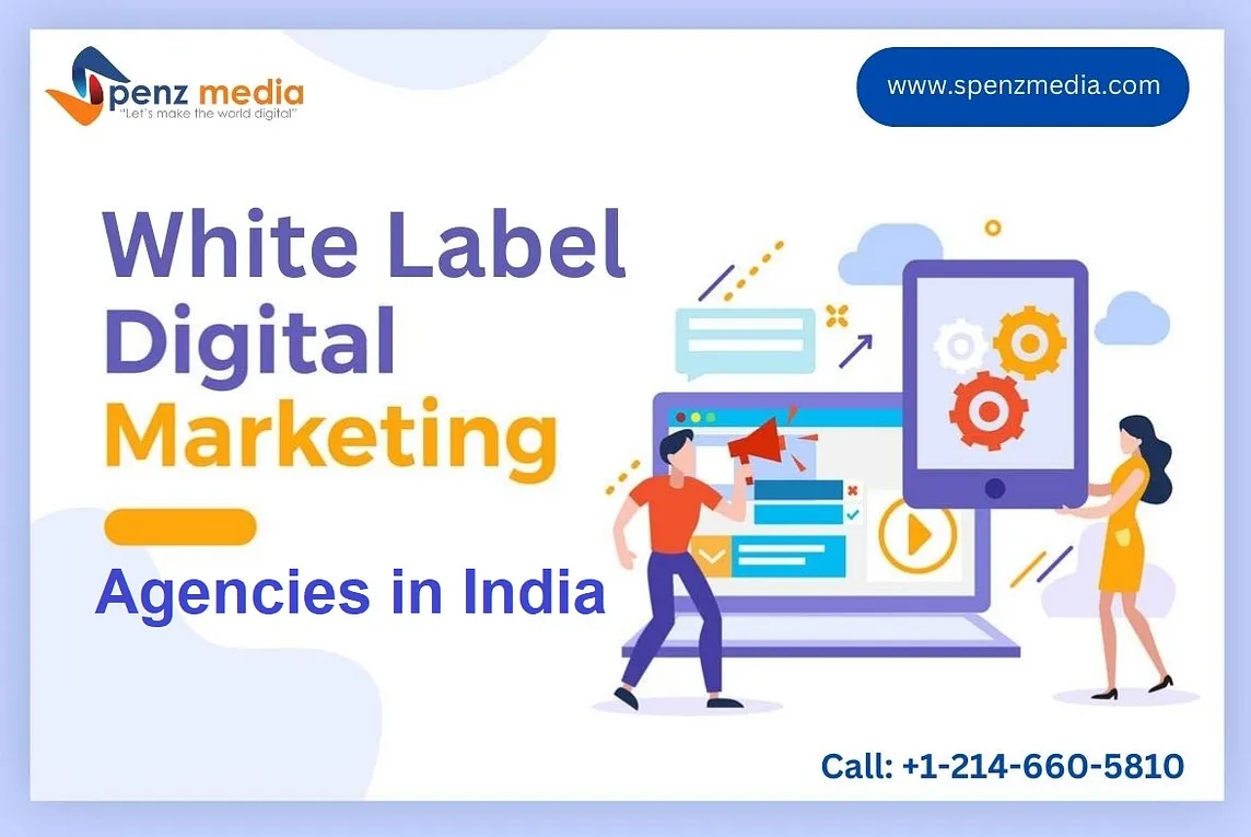 White Label Digital Marketing Agencies in India