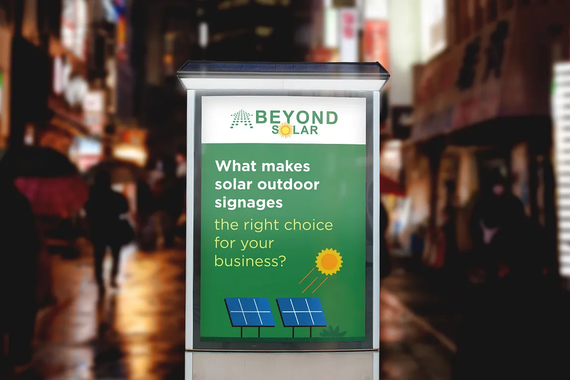 What makes solar outdoor signage the right choice for your business? — Beyond Solar