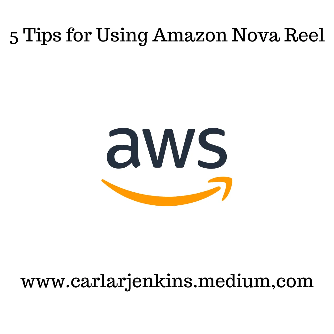 5 Tips for Using Amazon Nova Reel