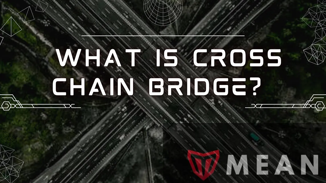 What is cross chain bridge and why do we need it?