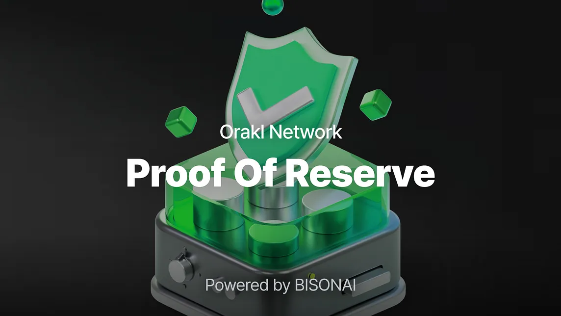 Orakl Network Launches Proof of Reserve