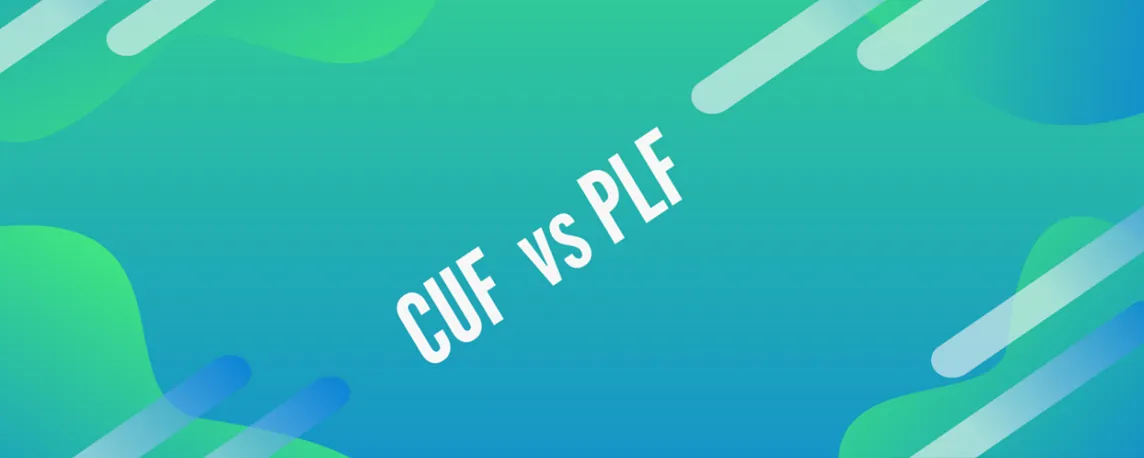 CUF vs PLF