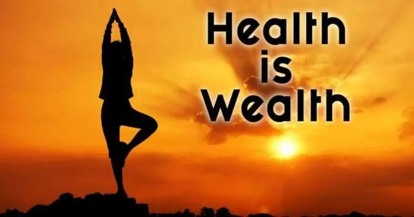 Health is Wealth