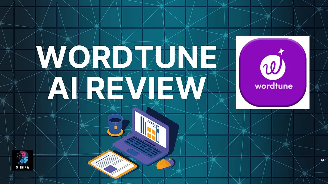 Wordtune AI Review: Revolutionizing Content Creation