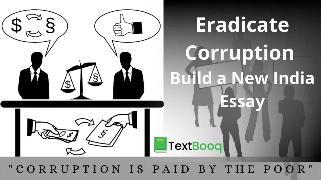 Eradicate Corruption Build a New India Essay