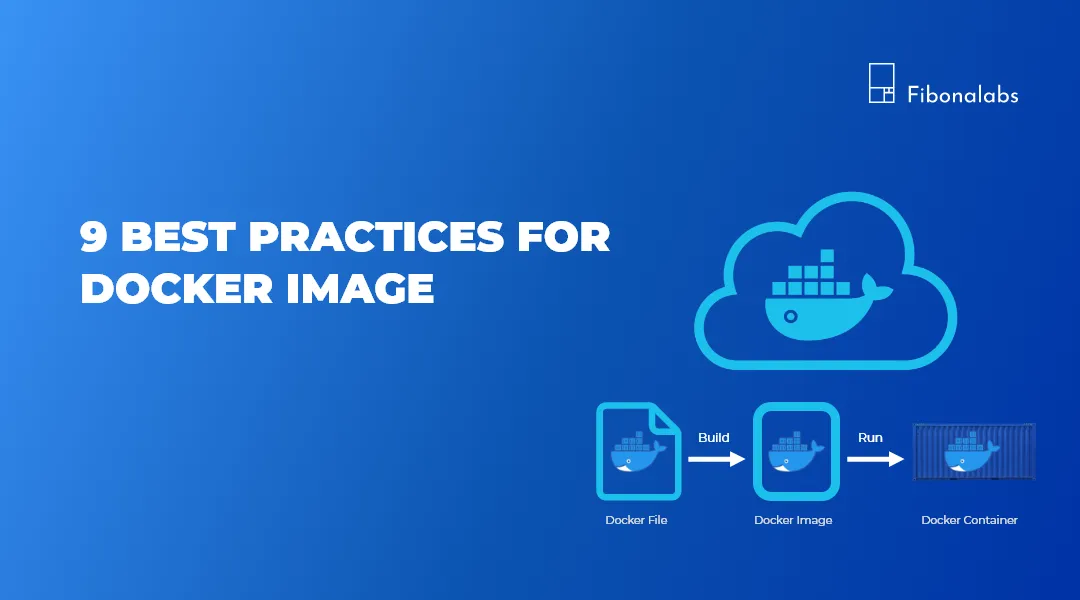 9 Best practices for Docker Image