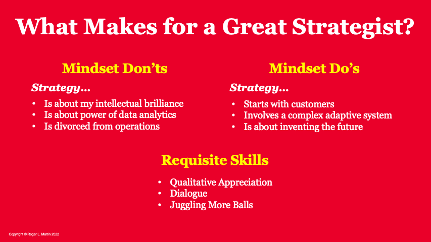 What Makes for a Great Strategist?