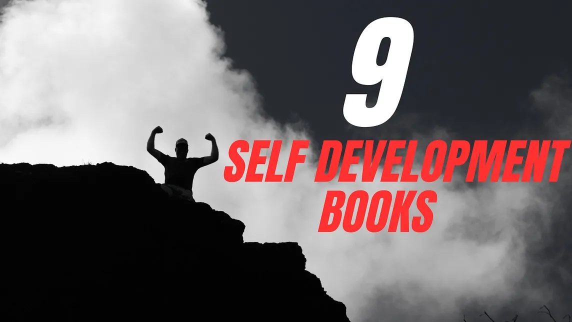 9 Best Self-Development Books to Empower Your Journey