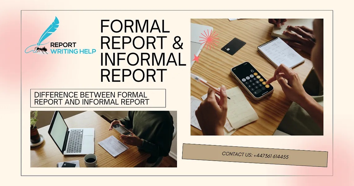How Do Formal and Informal Reports Differ