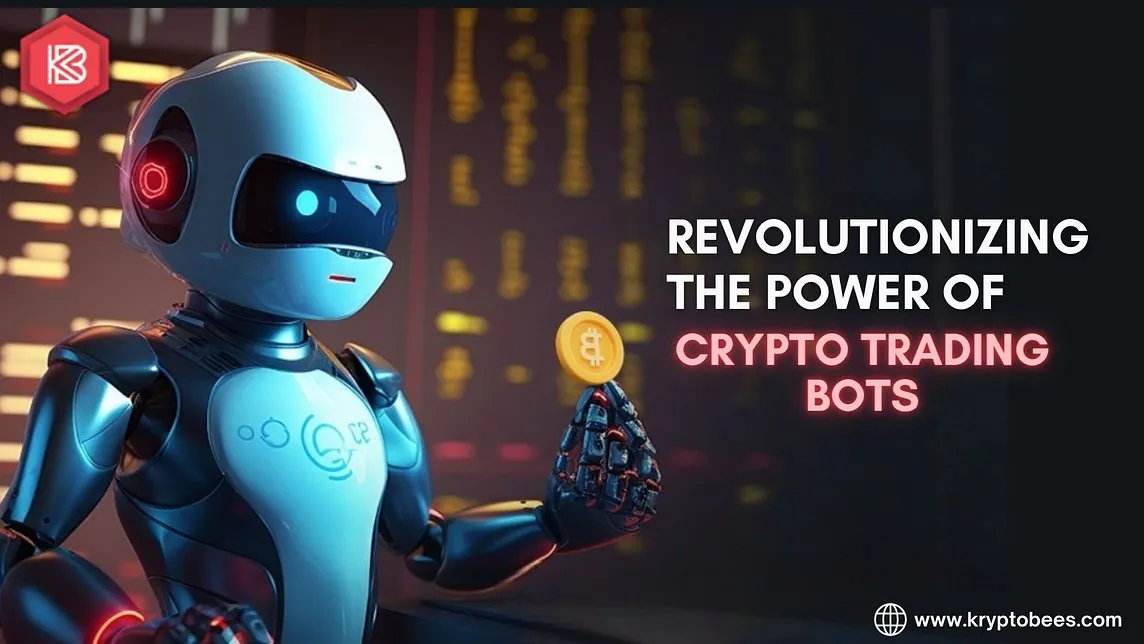 Revolutionizing the Power of Crypto Trading Bots
