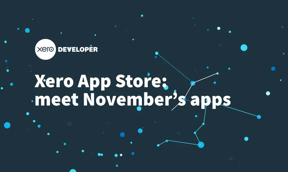 Xero App Store: meet November’s apps