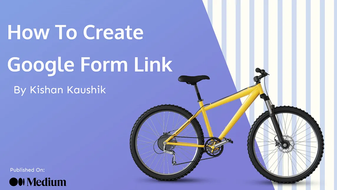 How To Create Google Form Link